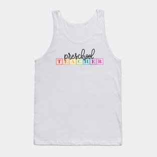 preschool teacher Tank Top